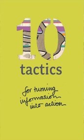 10 tactics for turning information into action