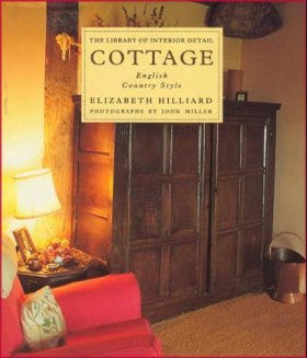 Cottage: English Country Style (The Library of Interior Detai