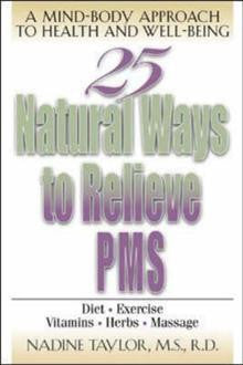 25 Natural Ways to Relieve PMS