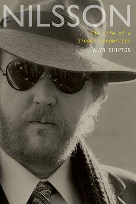 Nilsson: The Life of a Singer-Songwriter