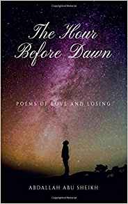 The Hour Before Dawn: Poems of love and losing