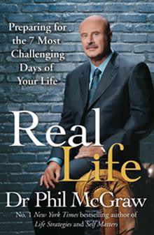 Real Life: Preparing for the 7 Most Challenging Days of Your Life h c