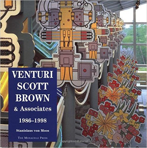 Venturi, Scott Brown and Associates: Buildings and Projects, 1986-1998