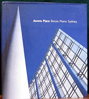 Aurora Place: Renzo Piano in Sydney