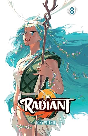 Radiant, Vol. 8 Radiant, Vol. 8