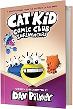Cat Kid Comic Club: Influencers: A Graphic Novel