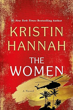 The Women: A Novel The Women: A Novel