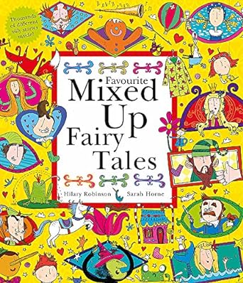 Favourite Mixed Up Fairy Tales: Split-Page Book