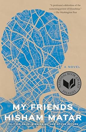 My Friends: A Novel