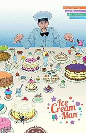 Ice Cream Man, Volume 6: Just Desserts (Ice Cream Man, 6)