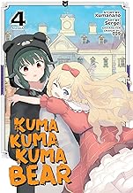 Kuma Kuma Kuma Bear (Manga) Vol. 4