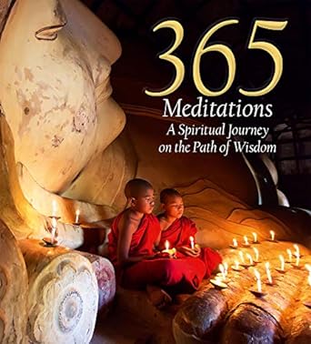365 Meditations: A Spiritual Journey on the Path of Wisdom (365 Inspirations)