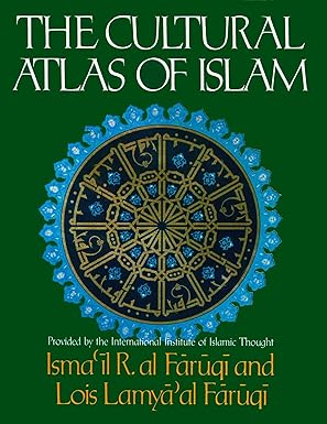 The Cultural Atlas of Islam