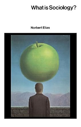 What Is Sociology? (European Perspectives)