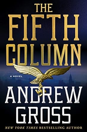 The Fifth Column: A Novel