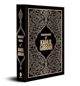 Collected Works of Kahlil Gibran, Kahlil Gibran