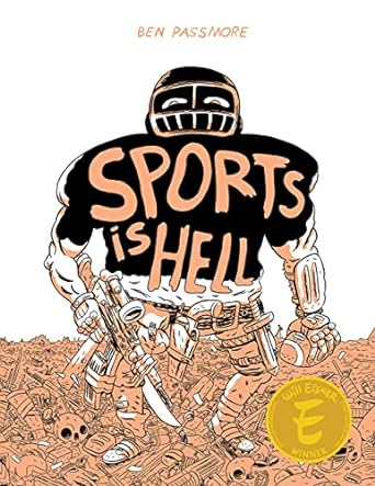 Sports is Hell: Hardcover Edition