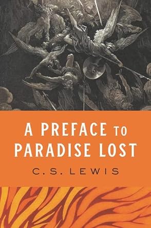 A Preface to Paradise Lost A Preface to Paradise Lost