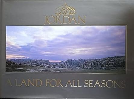 Jordan: A Land for All Seasons