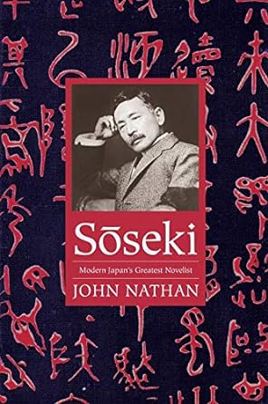 Sōseki: Modern Japan's Greatest Novelist (Asia Perspectives: History, Society, and Culture)