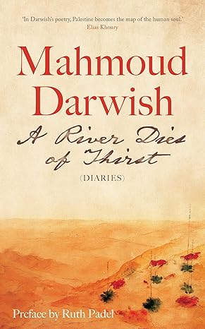 A River Dies of Thirst: Diaries