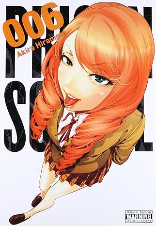 Prison School, Vol. 6 (Prison School, 6) Prison School, Vol. 6 (Prison School, 6)