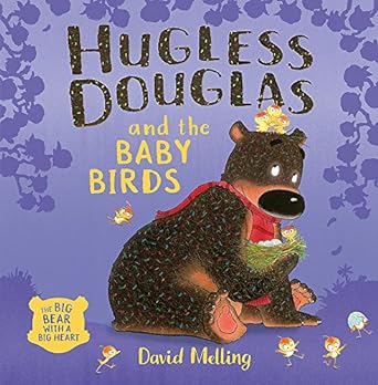 Hugless Douglas and the Baby Birds Hugless Douglas and the Baby Birds