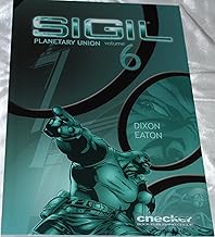 Sigil Planetary Union Volume 6