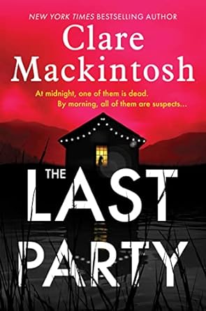 The Last Party: A Novel (Dc Morgan)