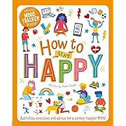 How to Stay Happy: Wellbeing Workbook for Kids
