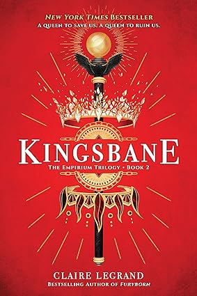 Kingsbane (The Empirium Trilogy, 2) Kingsbane (The Empirium Trilogy, 2)