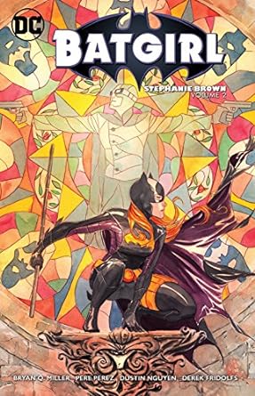 Batgirl: Stephanie Brown Vol. 2 Batgirl: Stephanie Brown Vol. 2