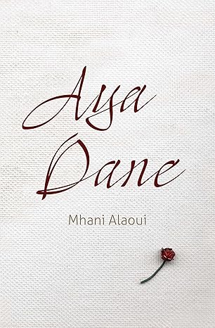 Aya Dane: A novel