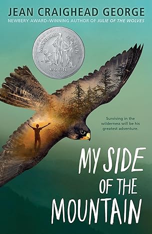 My Side of the Mountain by Jean Craighead George