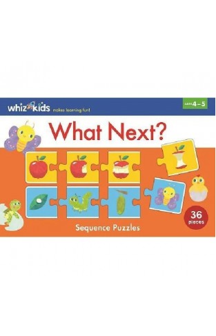 Whiz Kids Whats Next?... Sequence Puzzles Whiz Kids Whats Next?... Sequence Puzzles