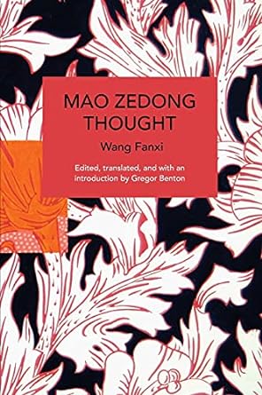 Mao Zedong Thought (Historical Materialism)