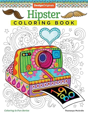 Hipster Coloring Book (Coloring is Fun) (Design Originals) 30 Beginner-Friendly Quirky and Creative Art Activities with Ironic Memes