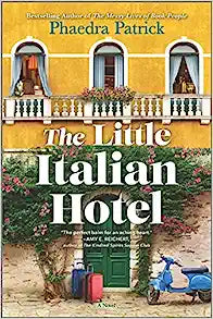 The Little Italian Hotel: A Novel