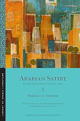 Arabian Satire: Poetry from 18th-Century Najd