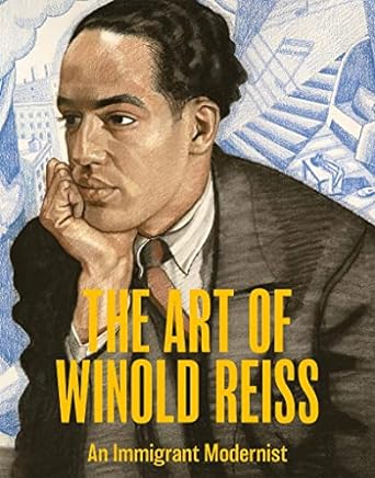 The Art of Winold Reiss: An Immigrant Modernist