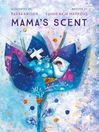Mama's Scent