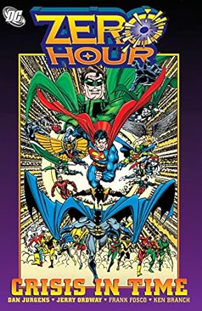 Zero Hour: Crisis in Time (Zero Hour (1994)) Zero Hour: Crisis in Time (Zero Hour (1994))