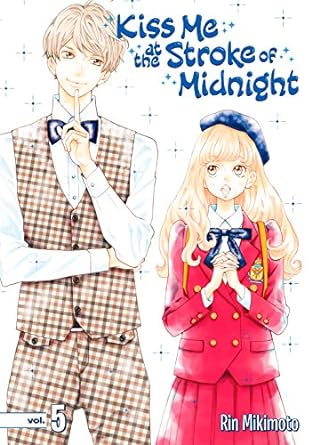 Kiss Me At the Stroke of Midnight Vol. 5