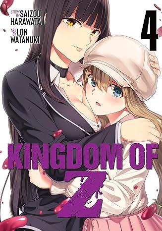 Kingdom of Z Vol. 4 Kingdom of Z Vol. 4