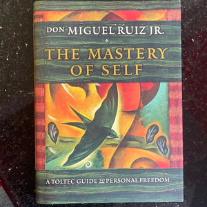 The Mastery of self ( Hardcover)
