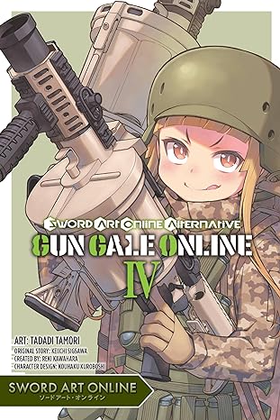 Sword Art Online Alternative Gun Gale Online, Vol. 4 Sword Art Online Alternative Gun Gale Online, Vol. 4
