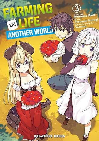 Farming Life in Another World Volume 3 Farming Life in Another World Volume 3