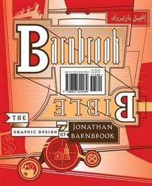 Barnbrook Bible: The Graphic Design of Jonathan Barnbrook