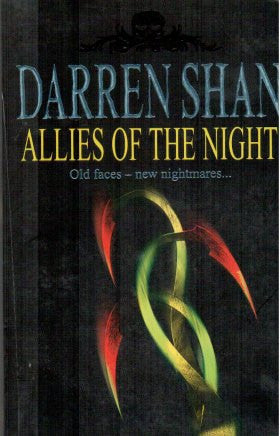 Allies of the Night Old Faces New Nightmares