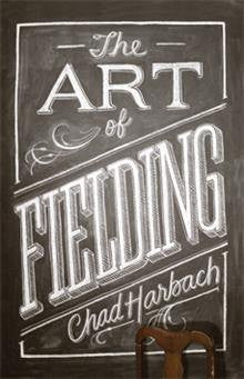 The Art of Fielding